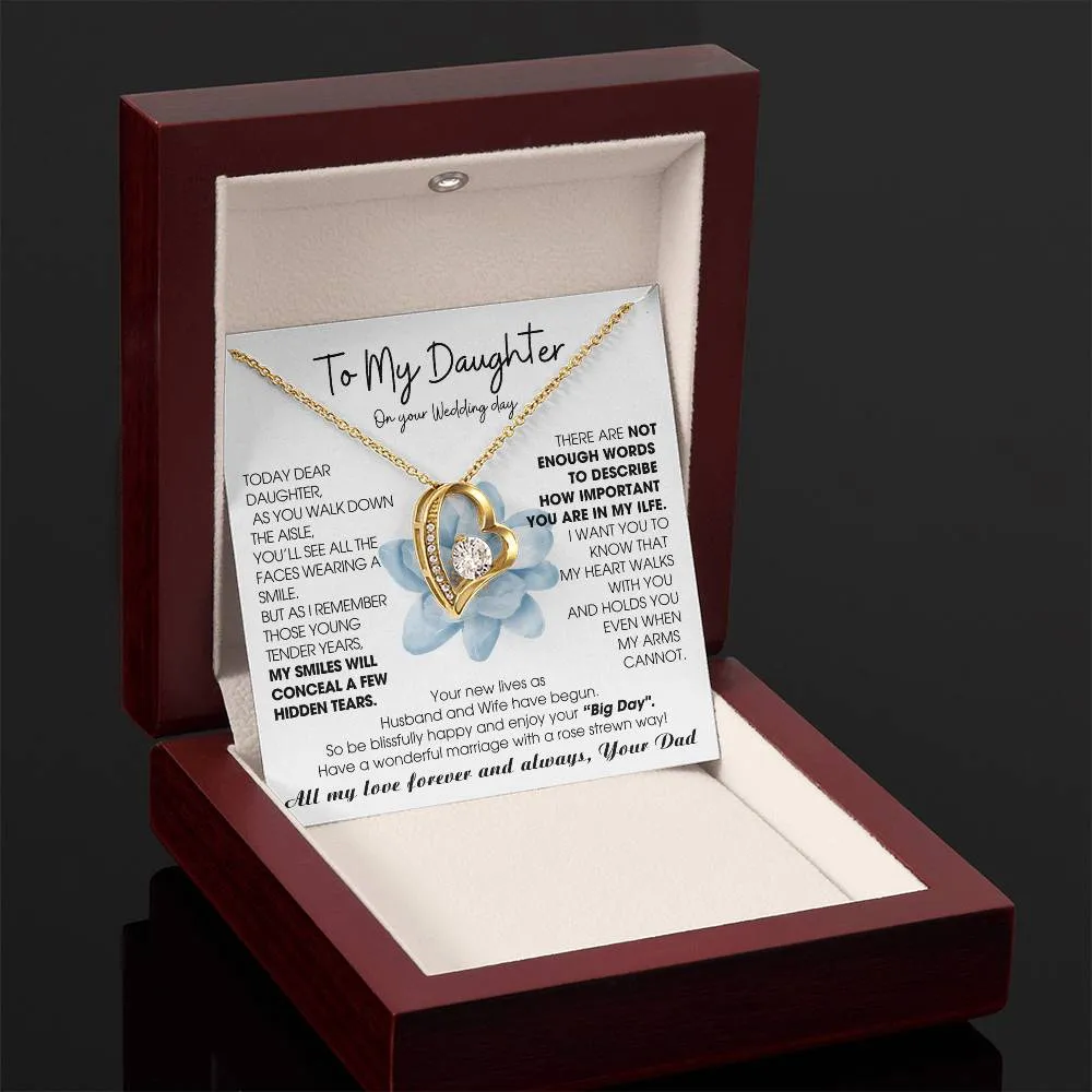 [ Few left only ] To My Daughter on Wedding Day - Be blissfully happy and enjoy your “Big Day"