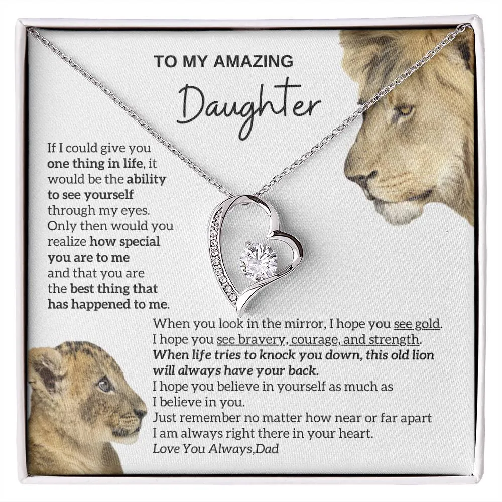 [ Forever Love] To my amazing daughter - You are the best thing that has happened to me