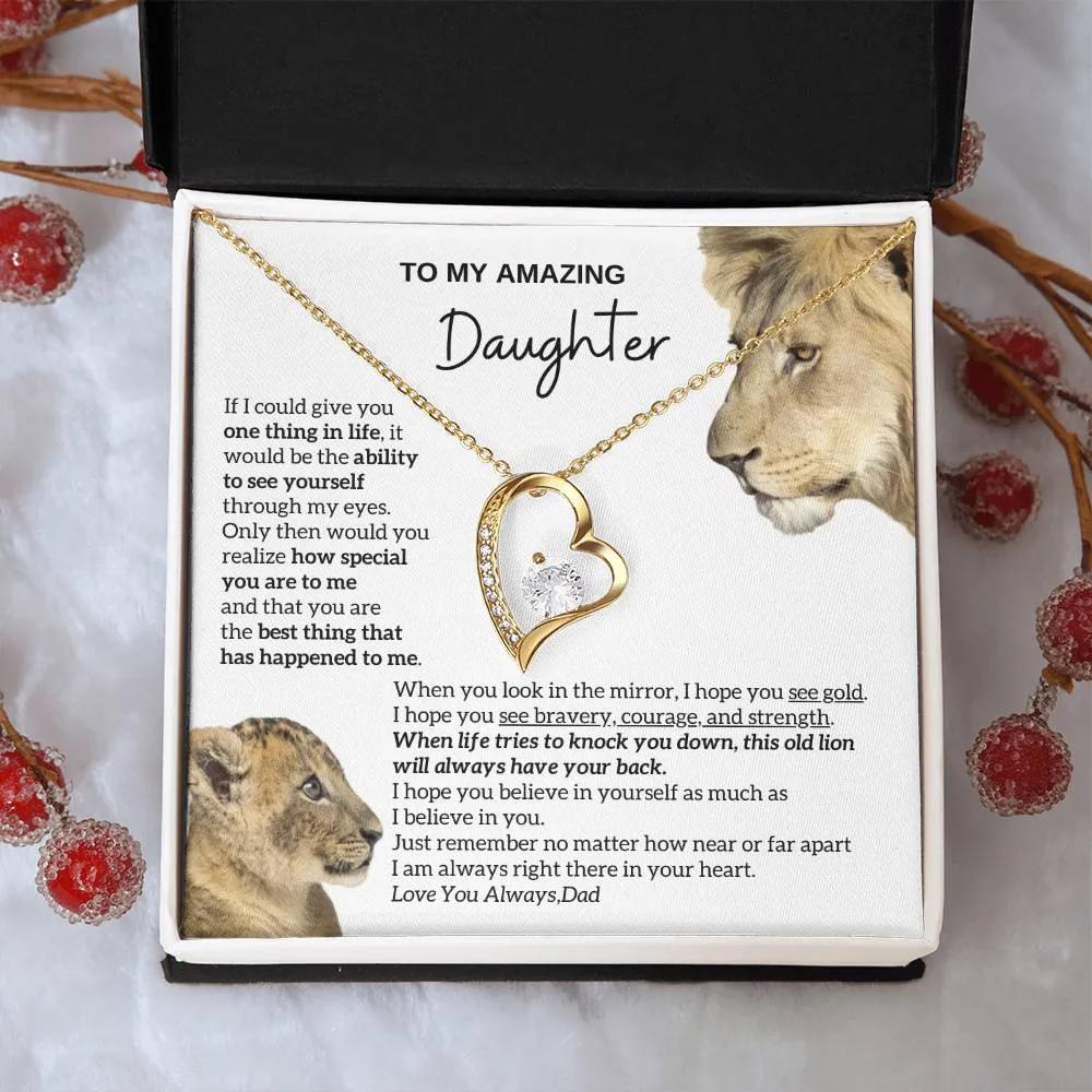 [ Forever Love] To my amazing daughter - You are the best thing that has happened to me