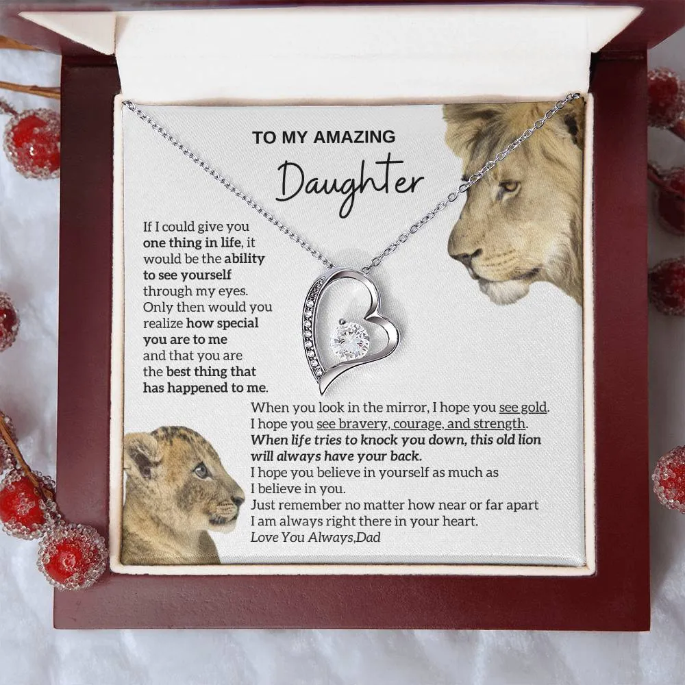 [ Forever Love] To my amazing daughter - You are the best thing that has happened to me