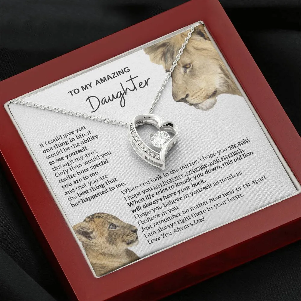 [ Forever Love] To my amazing daughter - You are the best thing that has happened to me