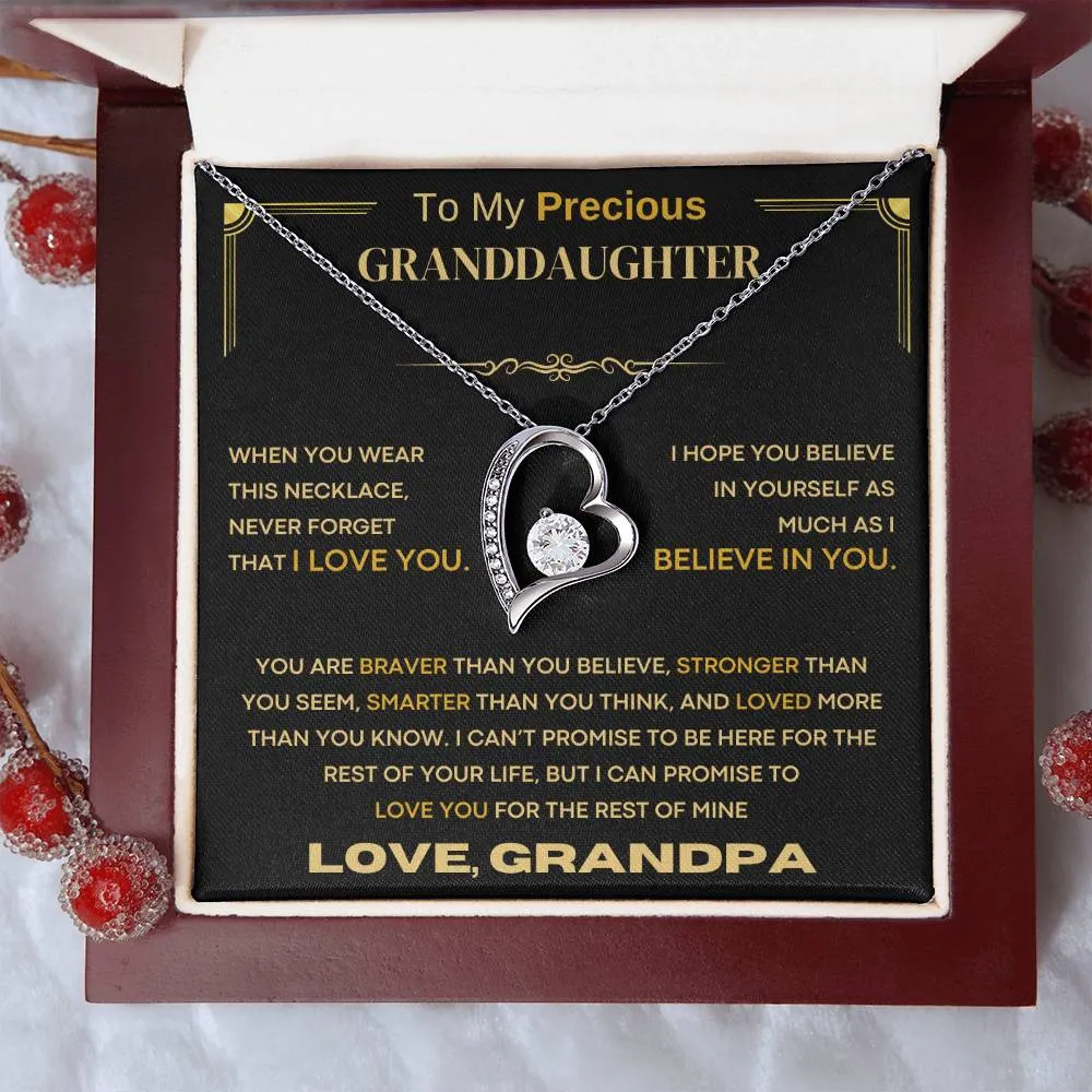 (Almost Sold Out) To My Precious Granddaughter, Never Forget That I Love You