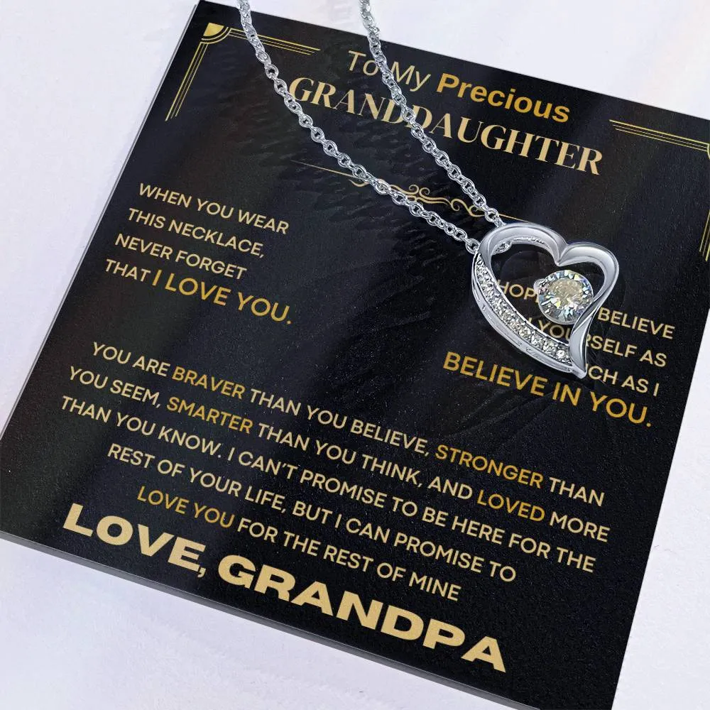 (Almost Sold Out) To My Precious Granddaughter, Never Forget That I Love You
