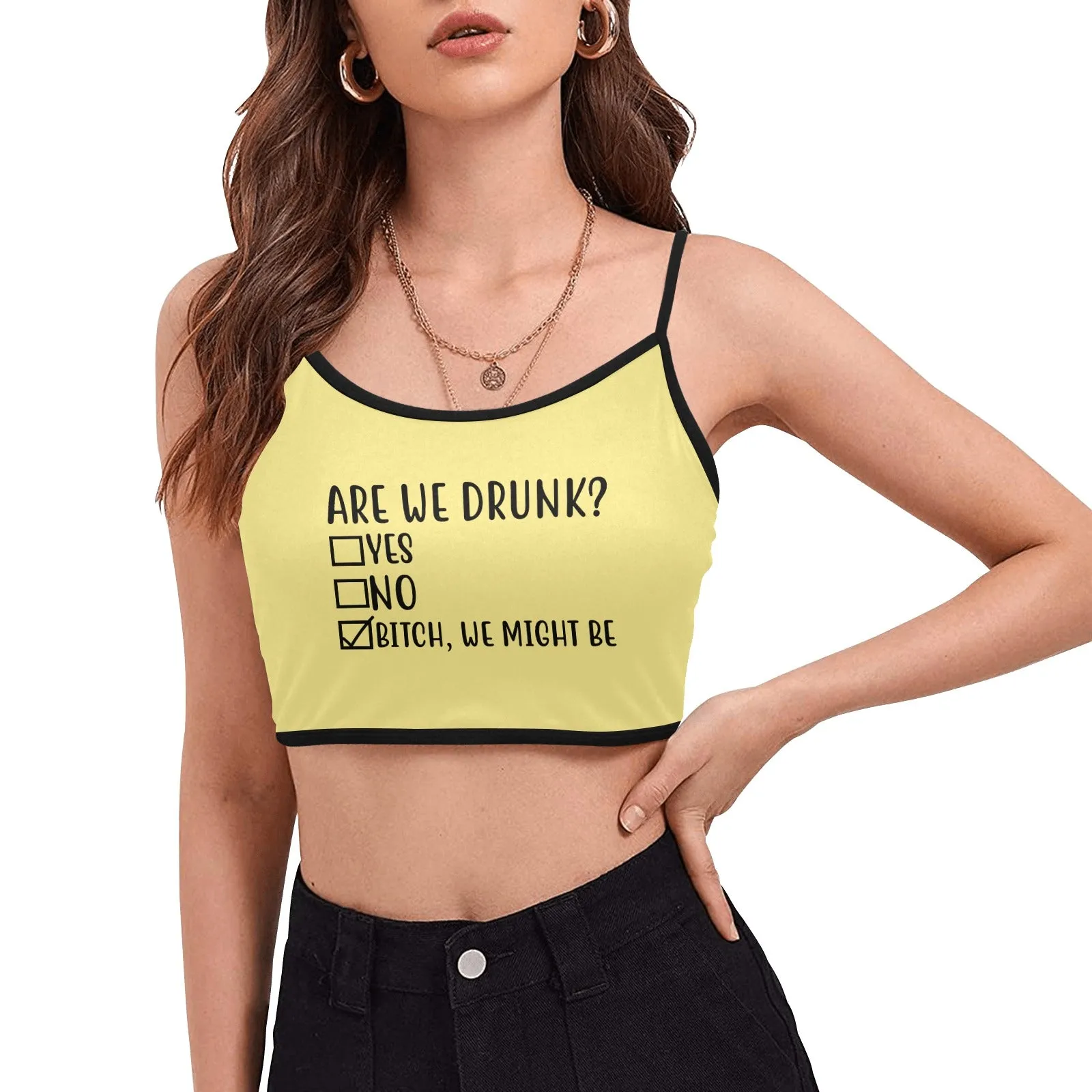 Are We Drunk Crop Top