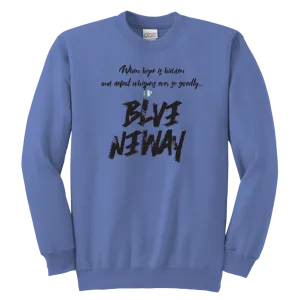 Believe Anyway Be Bold Youth Sweatshirt