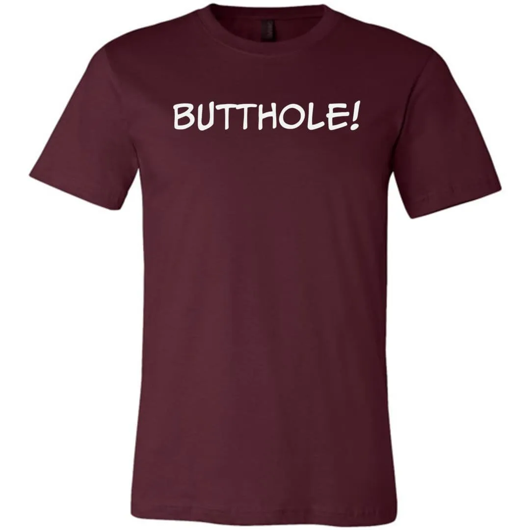 Butthole! Unisex Premium Tee