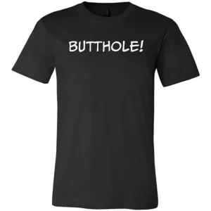 Butthole! Unisex Premium Tee