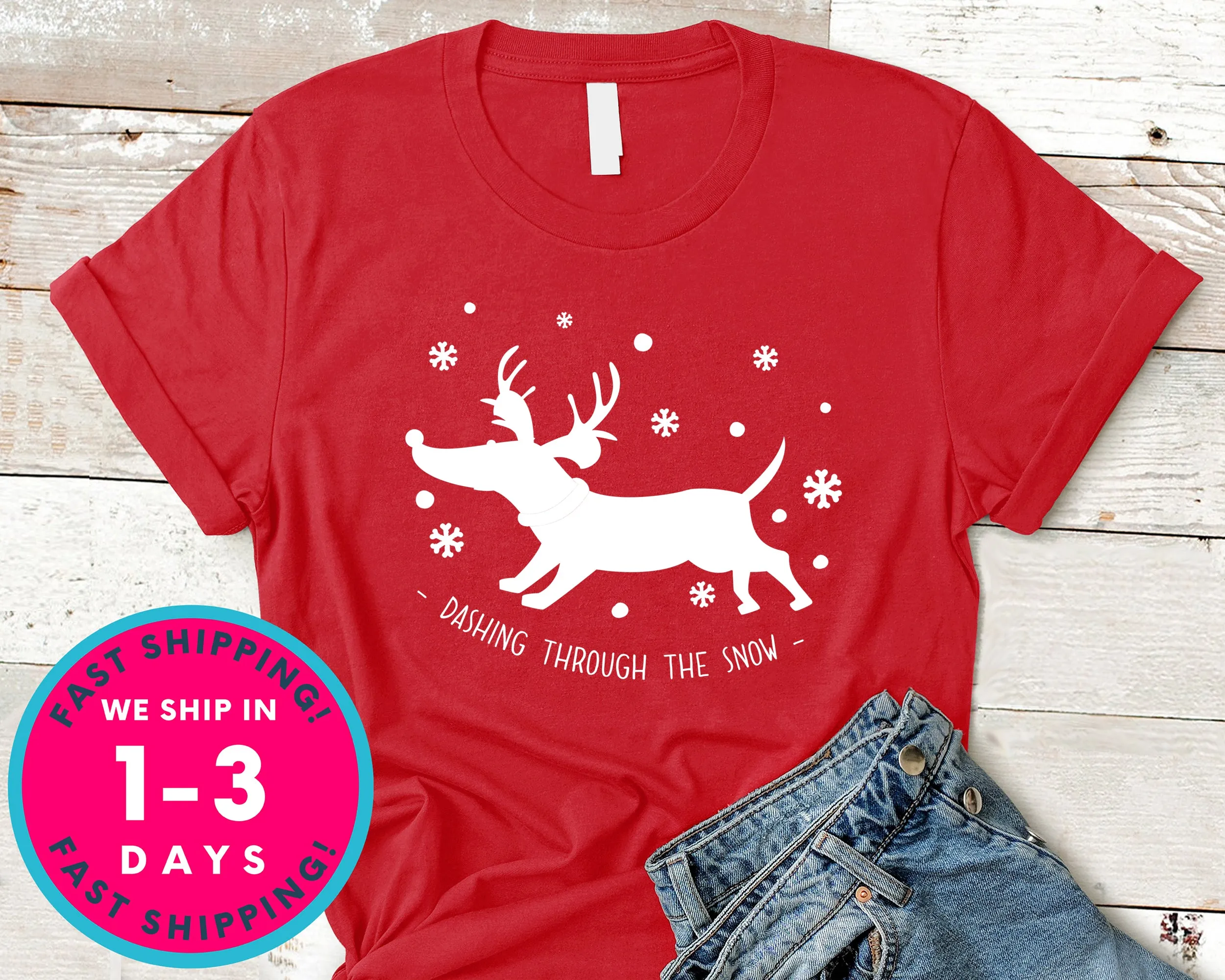 Dashing Through The Snow T-Shirt - Christmas Shirt