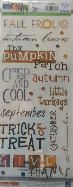 EK Success - Phrase Cafe Sticko Stickers - Fall Frolic