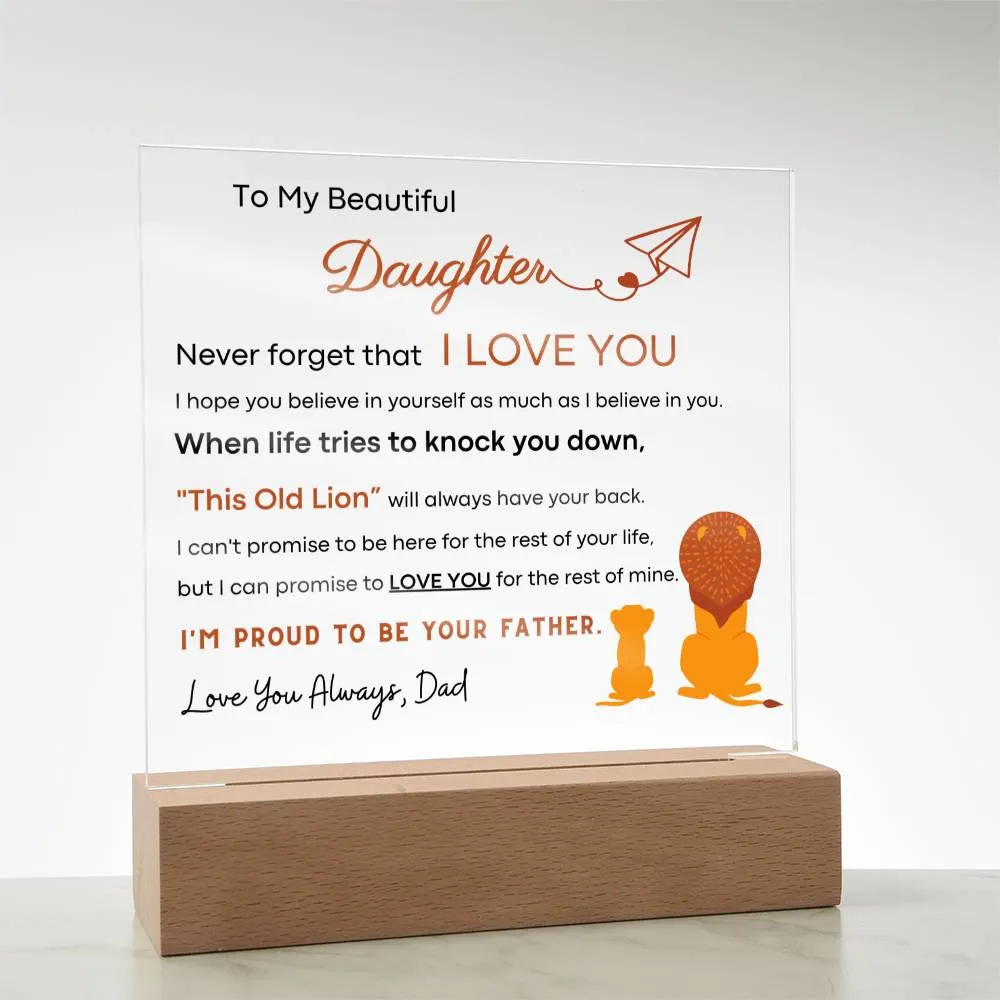I'm Proud To Be Your Father - Acrylic Plaque (Gift for Daughter)