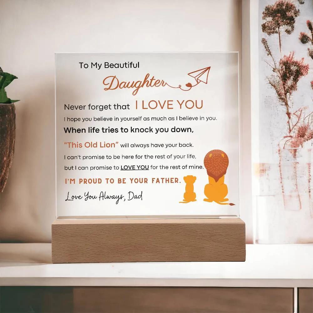 I'm Proud To Be Your Father - Acrylic Plaque (Gift for Daughter)