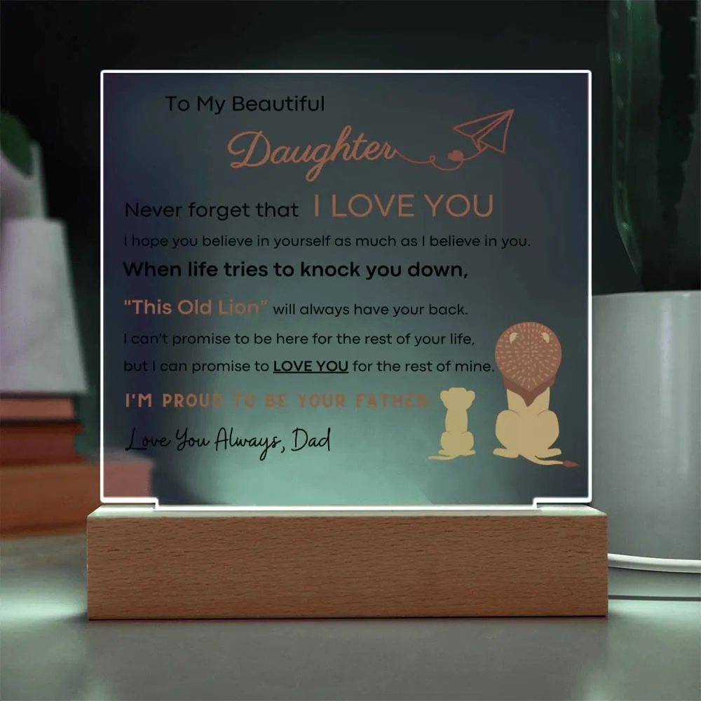 I'm Proud To Be Your Father - Acrylic Plaque (Gift for Daughter)