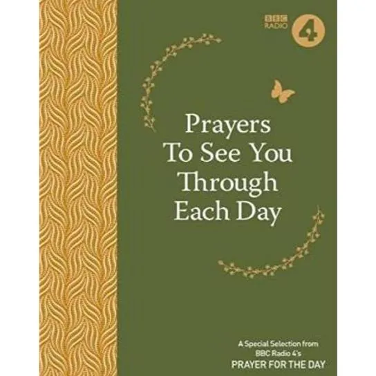 Prayers to See You Through Each Day