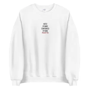 Rebel Tee Hated By Many Sweater