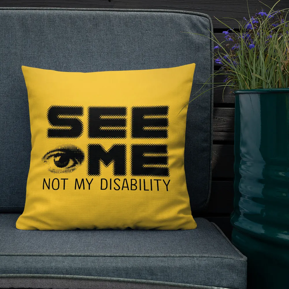 See Me Not My Disability (Halftone) Square Pillow