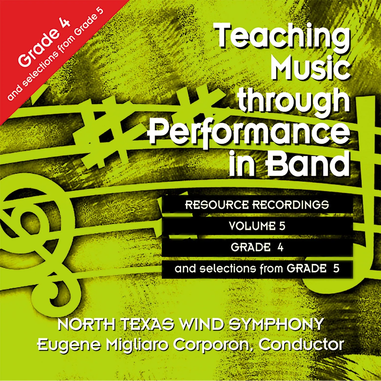 Teaching Music through Performance in Band - Volume 5, Grades 4 & 5