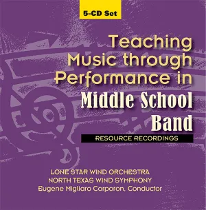 Teaching Music through Performance in Middle School Band