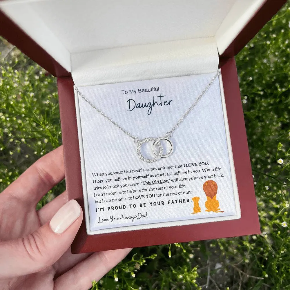 To My Beautiful Daughter, I'm Proud To Be Your Father (Perfect Love Necklace)