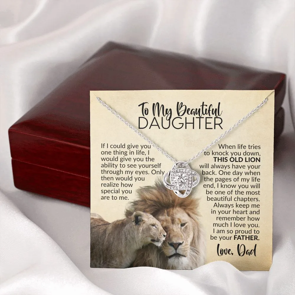 To My Daughter | Gift from Dad | See Yourself Through My Eyes | Love Knot Necklace