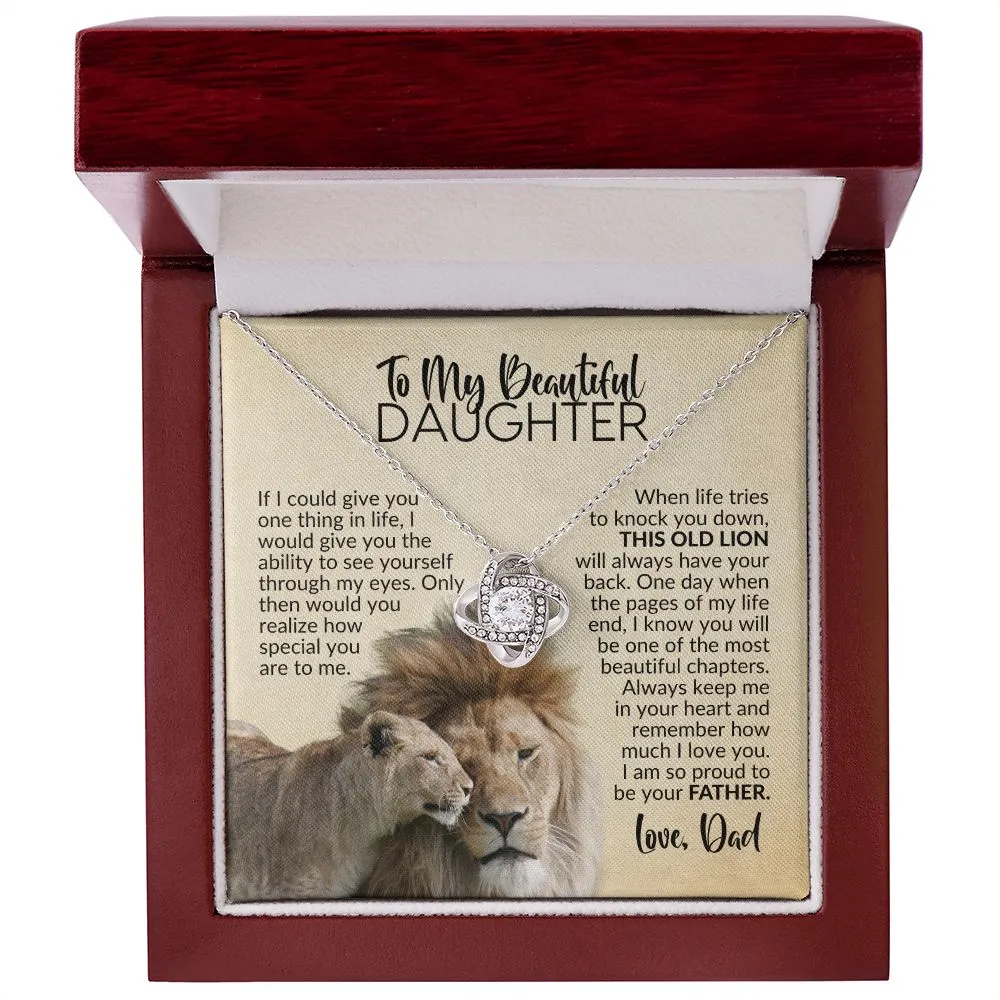 To My Daughter | Gift from Dad | See Yourself Through My Eyes | Love Knot Necklace