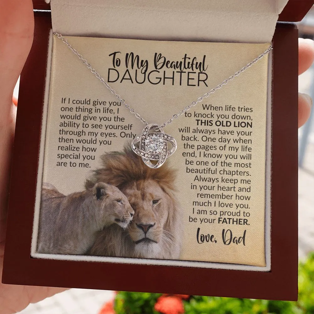 To My Daughter | Gift from Dad | See Yourself Through My Eyes | Love Knot Necklace