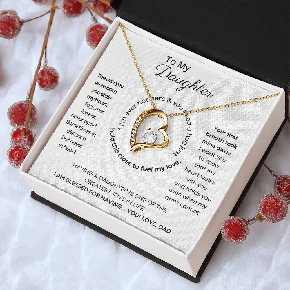 To My Daughter - Hold this necklace close to feel my love & light [ Forever Love ]