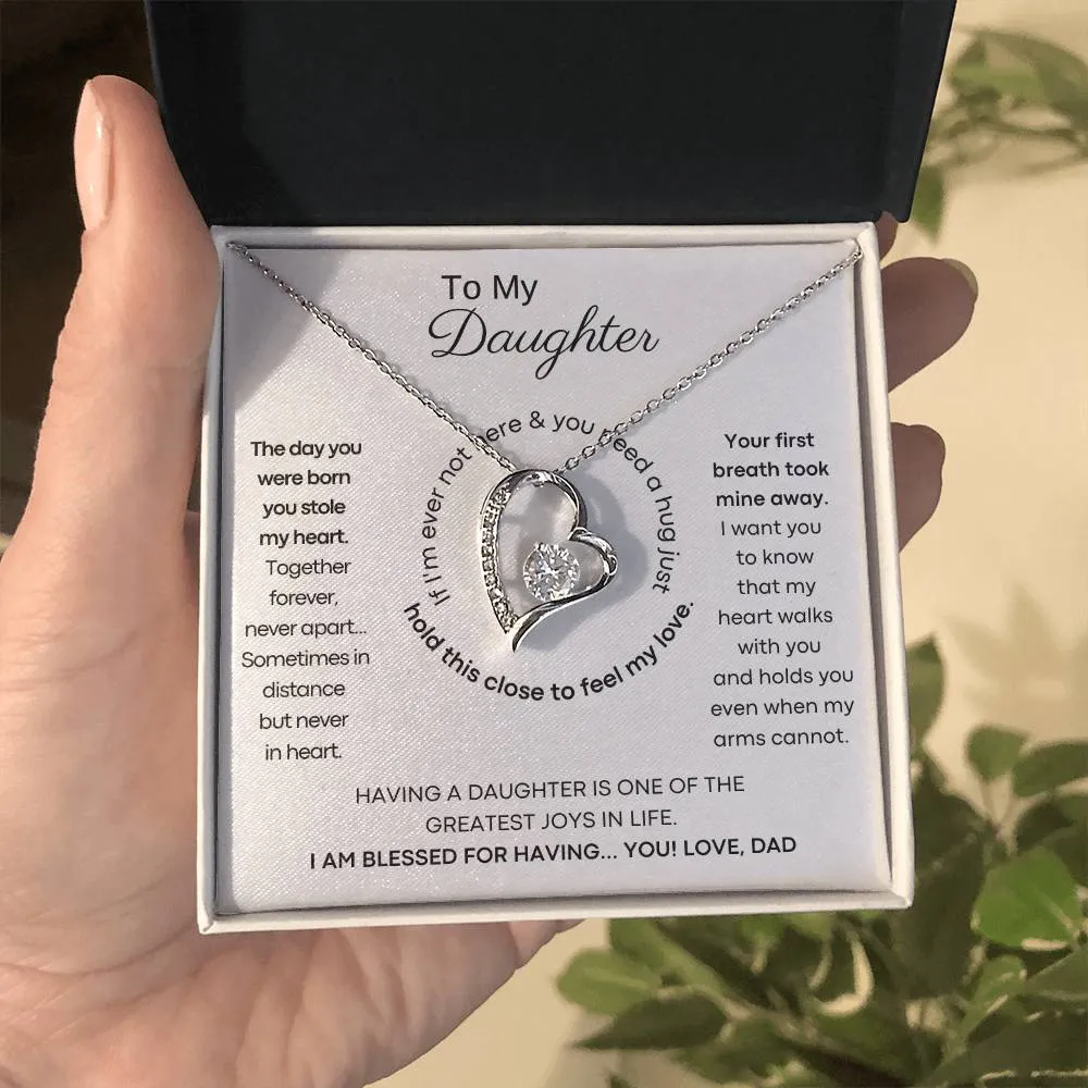 To My Daughter - Hold this necklace close to feel my love & light [ Forever Love ]