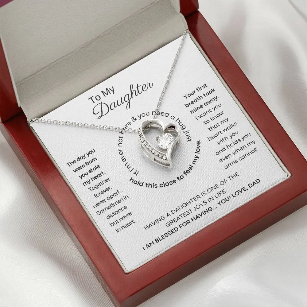 To My Daughter - Hold this necklace close to feel my love & light [ Forever Love ]
