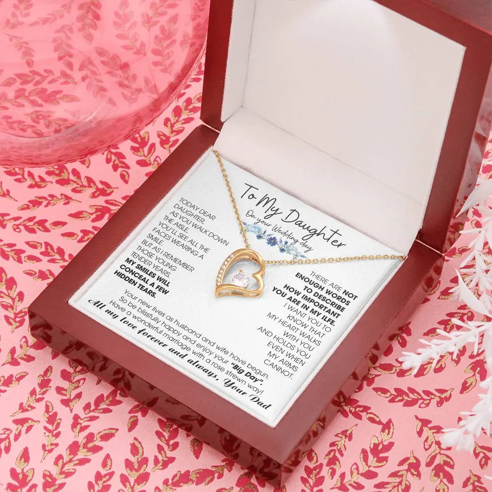 To My Daughter on Wedding Day - Be blissfully happy and enjoy your “Big Day"