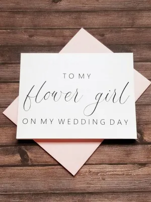 To My Flower Girl