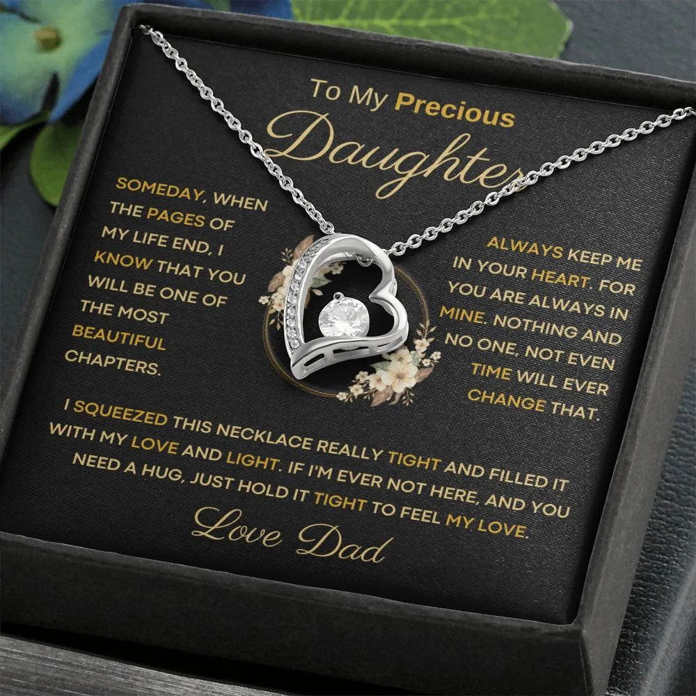 To My Precious Daughter - One Of The Most Beautiful Chapters Of My Life - From Dad