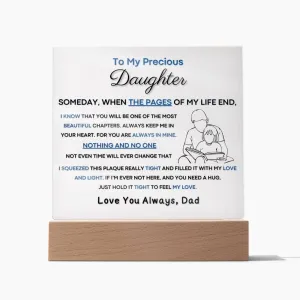 To My Precious Daughter - You Will Be One Of The Most Beautiful Chapters - From Dad (Acrylic Plaque)