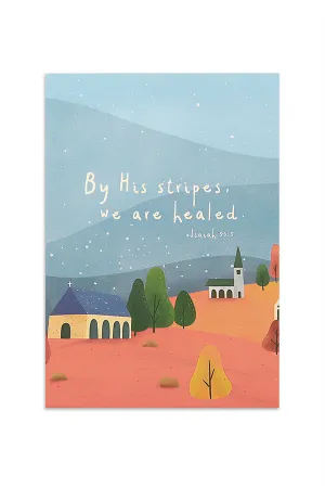 We Are Healed {Card}
