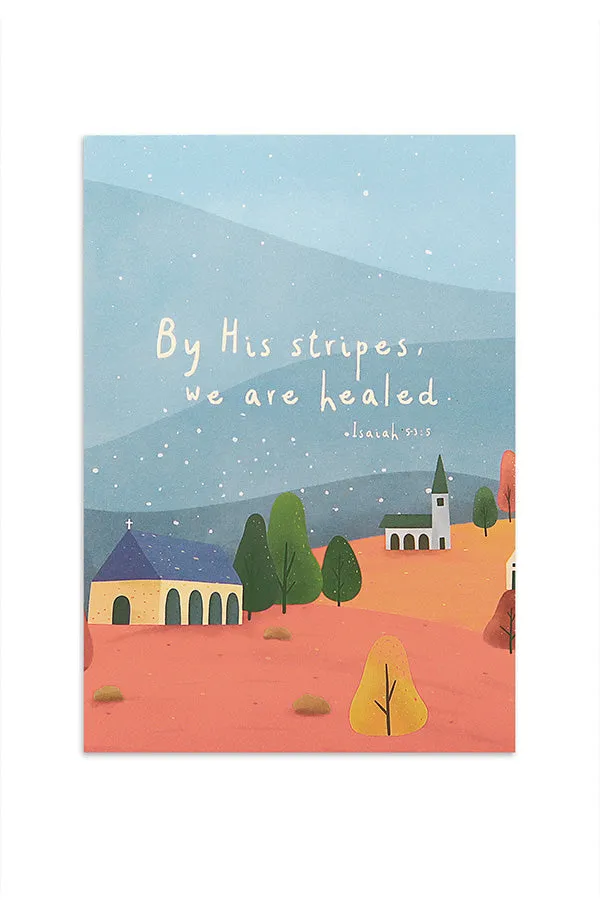 We Are Healed {Card}